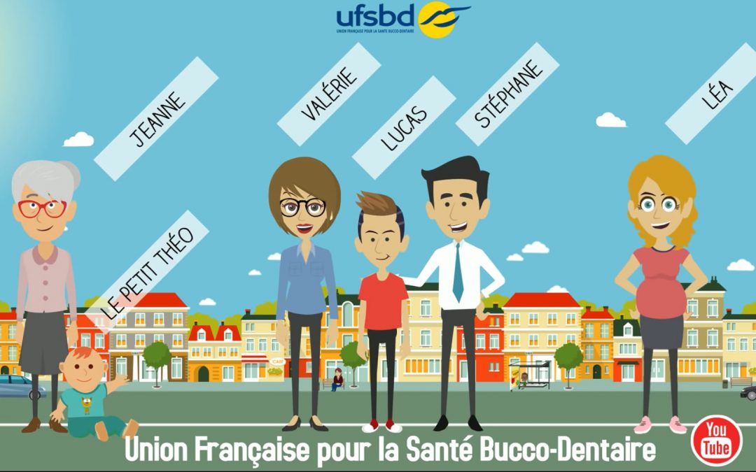 L’UFSBD vous fait vivre la vie bucco-dentaire d’une famille !